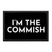 I'm The Commish - Removable Patch - Pull Patch - Removable Patches For Authentic Flexfit and Snapback Hats