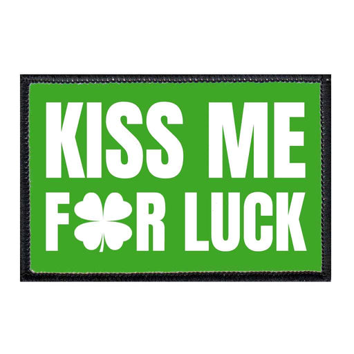 Kiss Me For Luck - Green Background - Patch - Pull Patch - Removable Patches For Authentic Flexfit and Snapback Hats