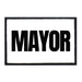 Mayor - Removable Patch - Pull Patch - Removable Patches For Authentic Flexfit and Snapback Hats