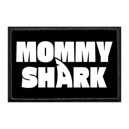 Mommy Shark - Removable Patch - Pull Patch - Removable Patches That Stick To Your Gear