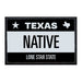 Native - Texas License Plate - Removable Patch - Pull Patch - Removable Patches For Authentic Flexfit and Snapback Hats