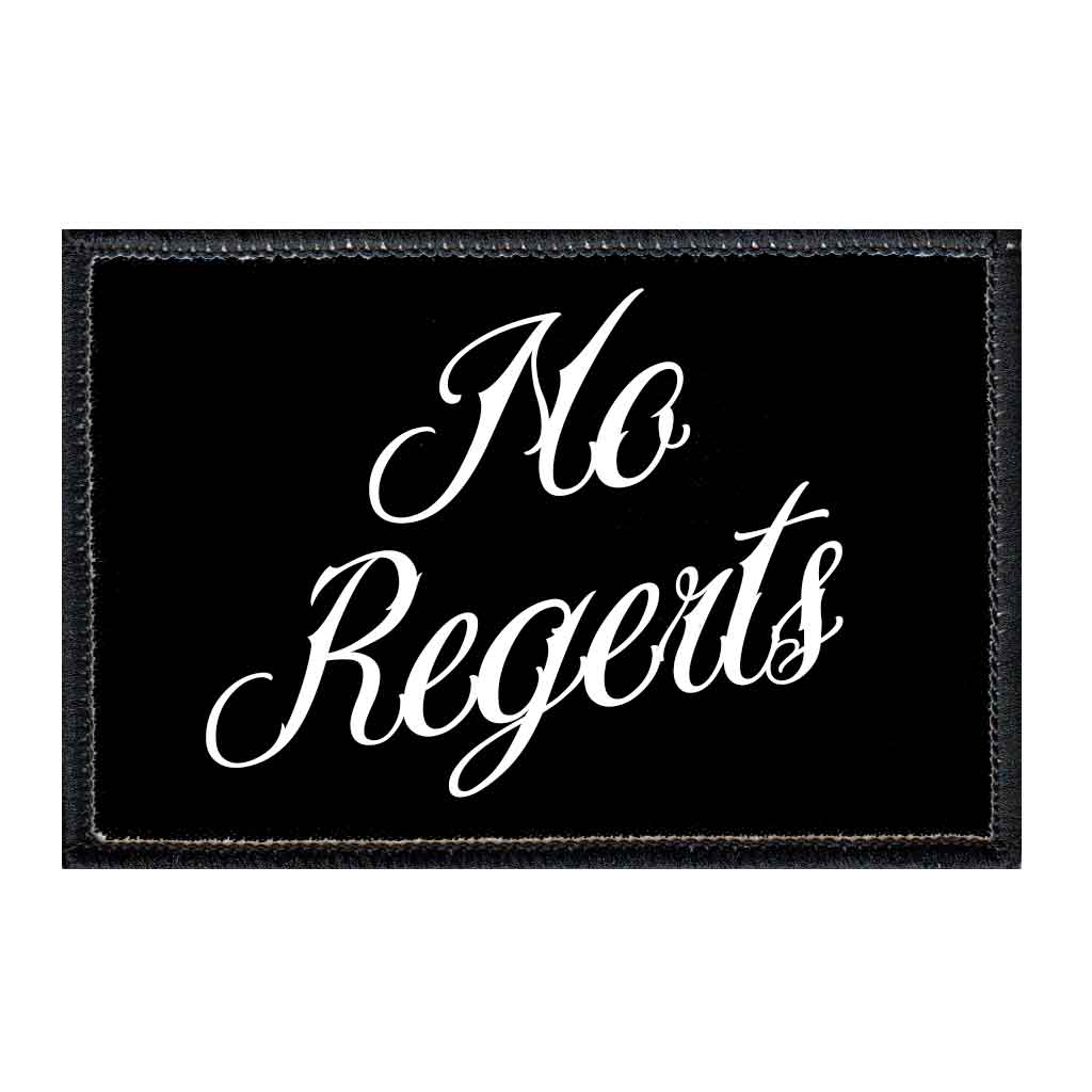 No Regerts - Black Background - Removable Patch — Pull Patch ...