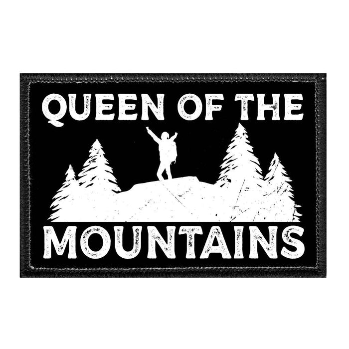 Queen Of The Mountains - Removable Patch - Pull Patch - Removable Patches That Stick To Your Gear