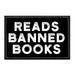 Reads Banned Books - Removable Patch - Pull Patch - Removable Patches For Authentic Flexfit and Snapback Hats