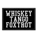 Whiskey Tango Foxtrot - Removable Patch - Pull Patch - Removable Patches For Authentic Flexfit and Snapback Hats