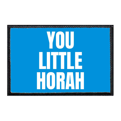 You Little Horah - Removable Patch - Pull Patch - Removable Patches For Authentic Flexfit and Snapback Hats