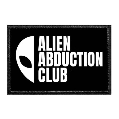 Alien Abduction Club - Removable Patch - Pull Patch - Removable Patches That Stick To Your Gear