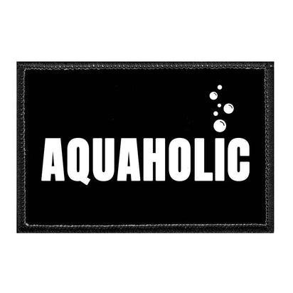 Aquaholic - Removable Patch - Pull Patch - Removable Patches That Stick To Your Gear