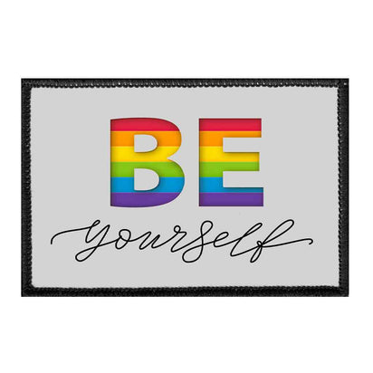 Be Yourself - Removable Patch - Pull Patch - Removable Patches For Authentic Flexfit and Snapback Hats