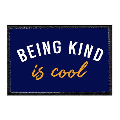 Being Kind Is Cool - Removable Patch - Pull Patch - Removable Patches For Authentic Flexfit and Snapback Hats