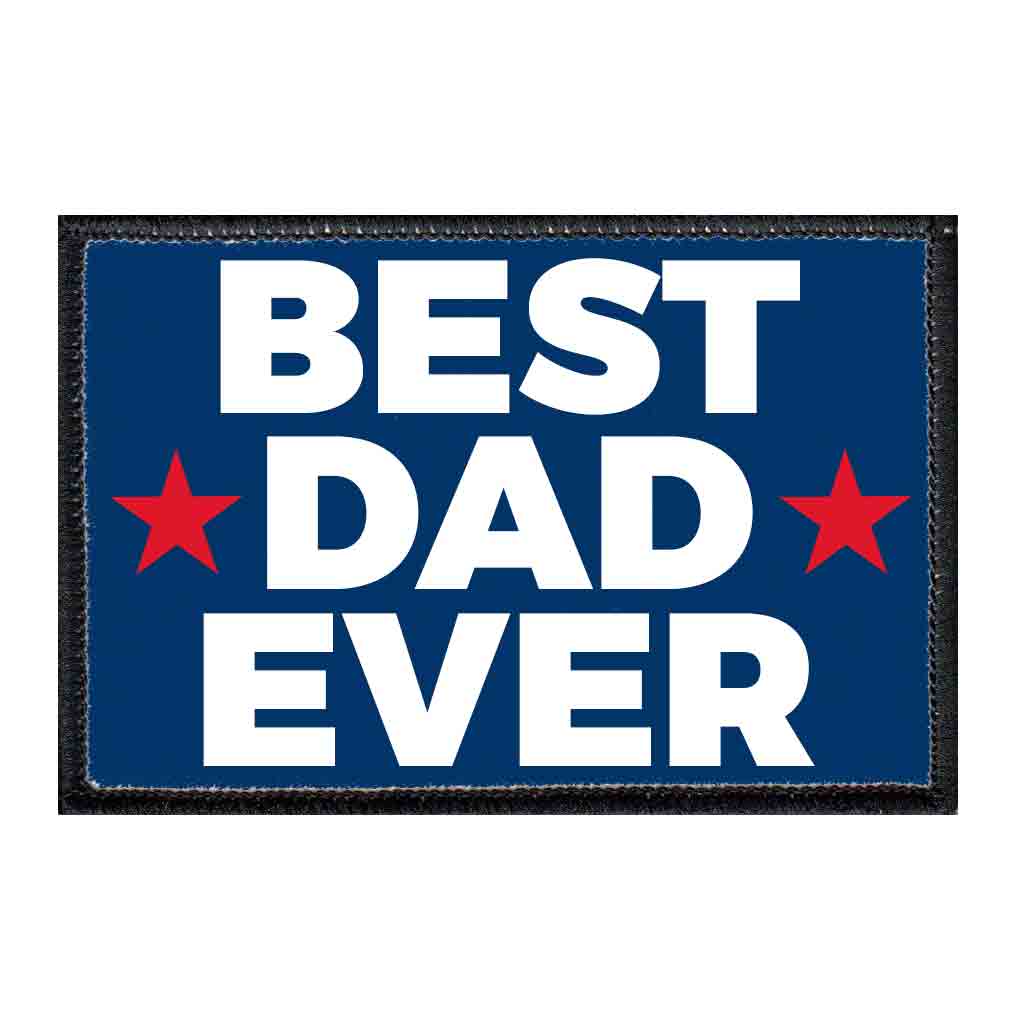 Best Dad Ever - Removable Patch - Pull Patch - Removable Patches For Authentic Flexfit and Snapback Hats