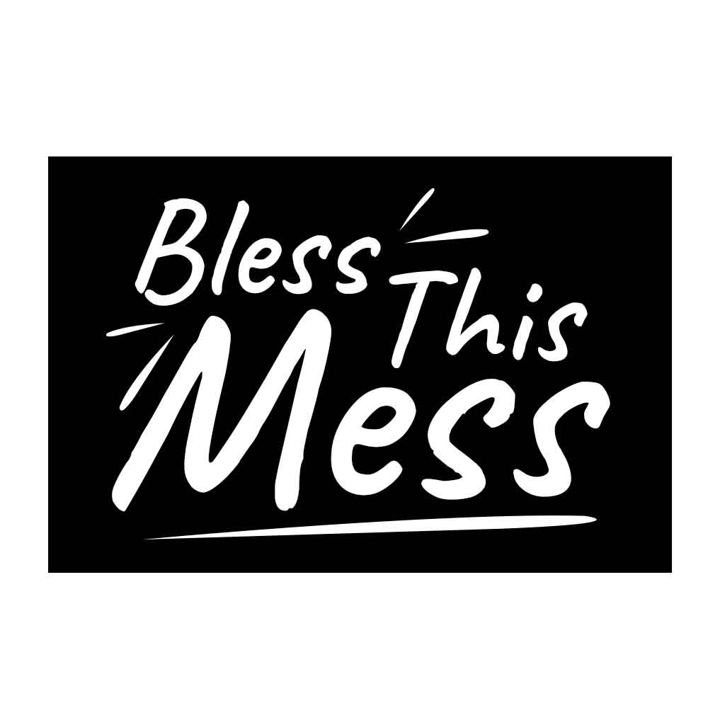 Bless This Mess - Patch - Pull Patch - Removable Patches That Stick To Your Gear