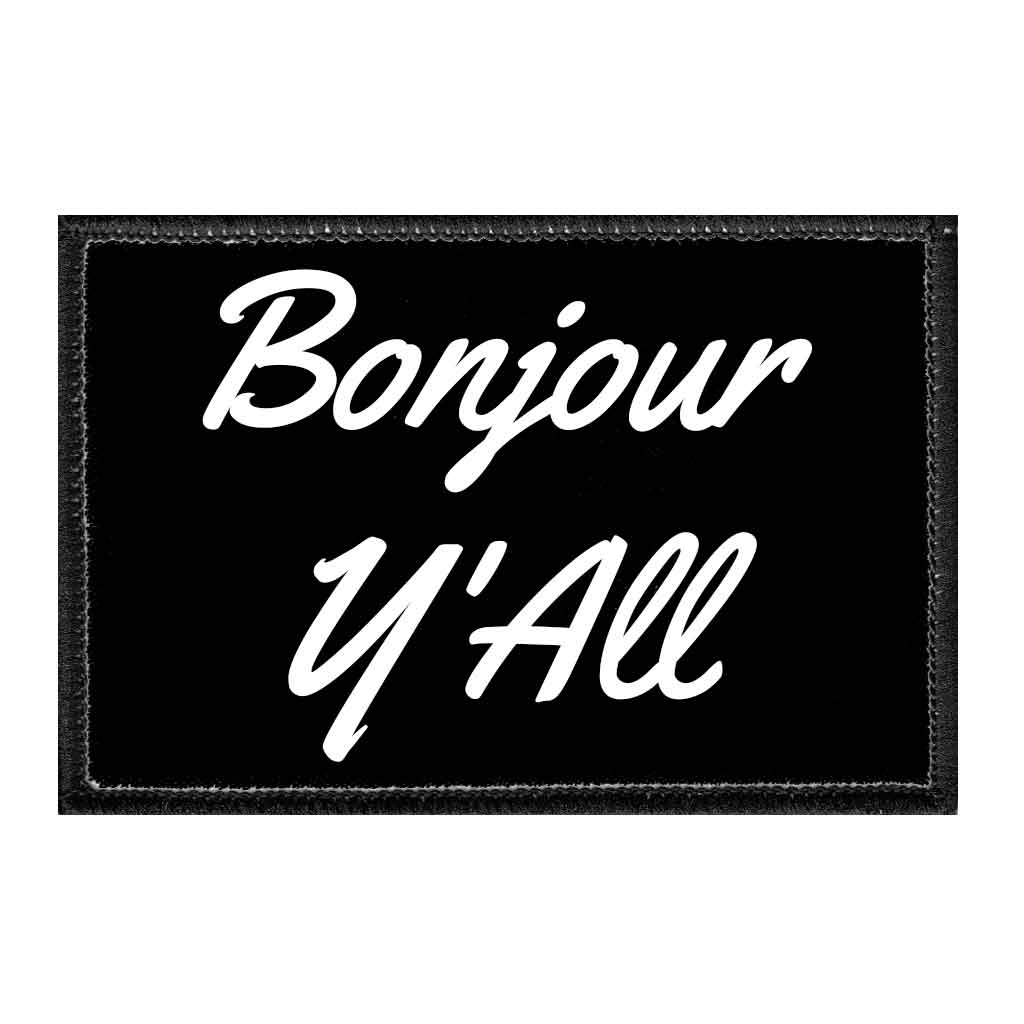 Bonjour YAll - Removable Patch - Pull Patch - Removable Patches For Authentic Flexfit and Snapback Hats