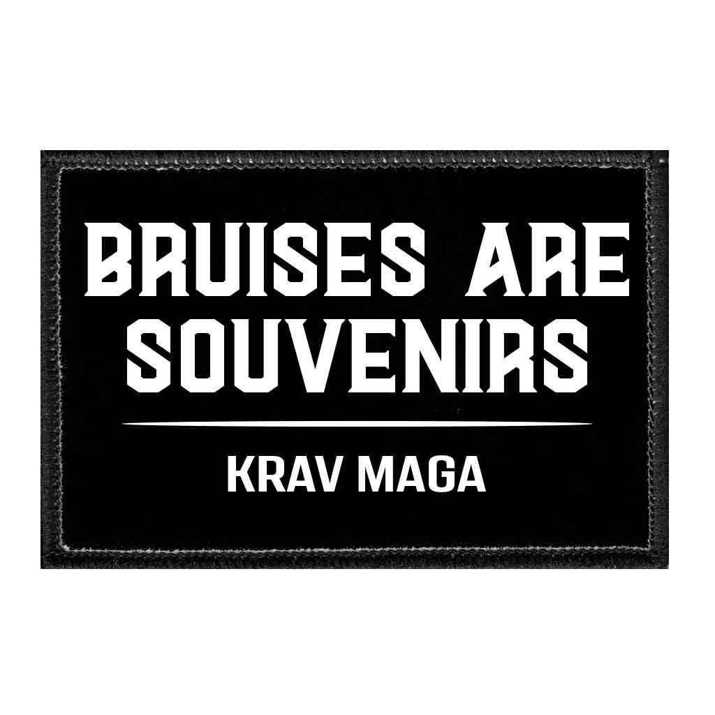 Bruises Are Souvenirs - Krav Maga - Removable Patch - Pull Patch - Removable Patches For Authentic Flexfit and Snapback Hats