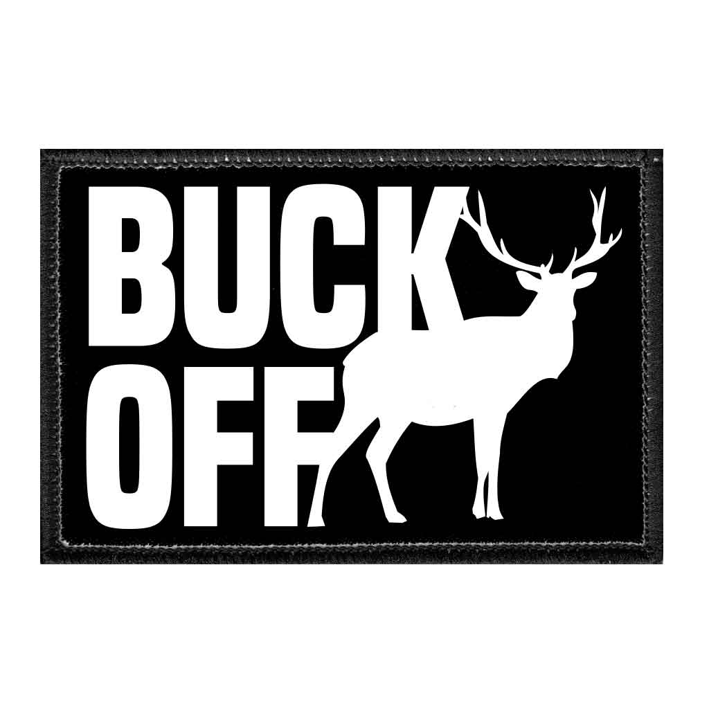 Buck Off - Deer - Removable Patch - Pull Patch - Removable Patches For Authentic Flexfit and Snapback Hats