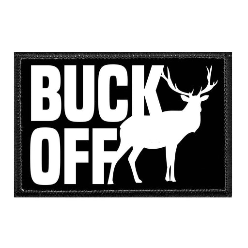 Buck Off - Deer - Removable Patch - Pull Patch - Removable Patches For Authentic Flexfit and Snapback Hats