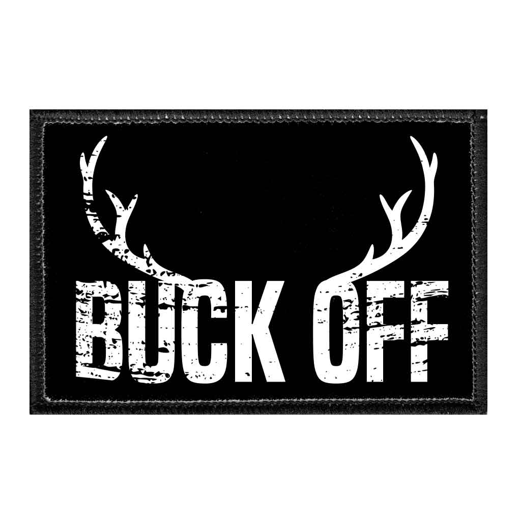 Buck Off - Removable Patch - Pull Patch - Removable Patches For Authentic Flexfit and Snapback Hats