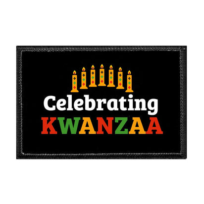 Celebrating Kwanzaa - Removable Patch - Pull Patch - Removable Patches That Stick To Your Gear
