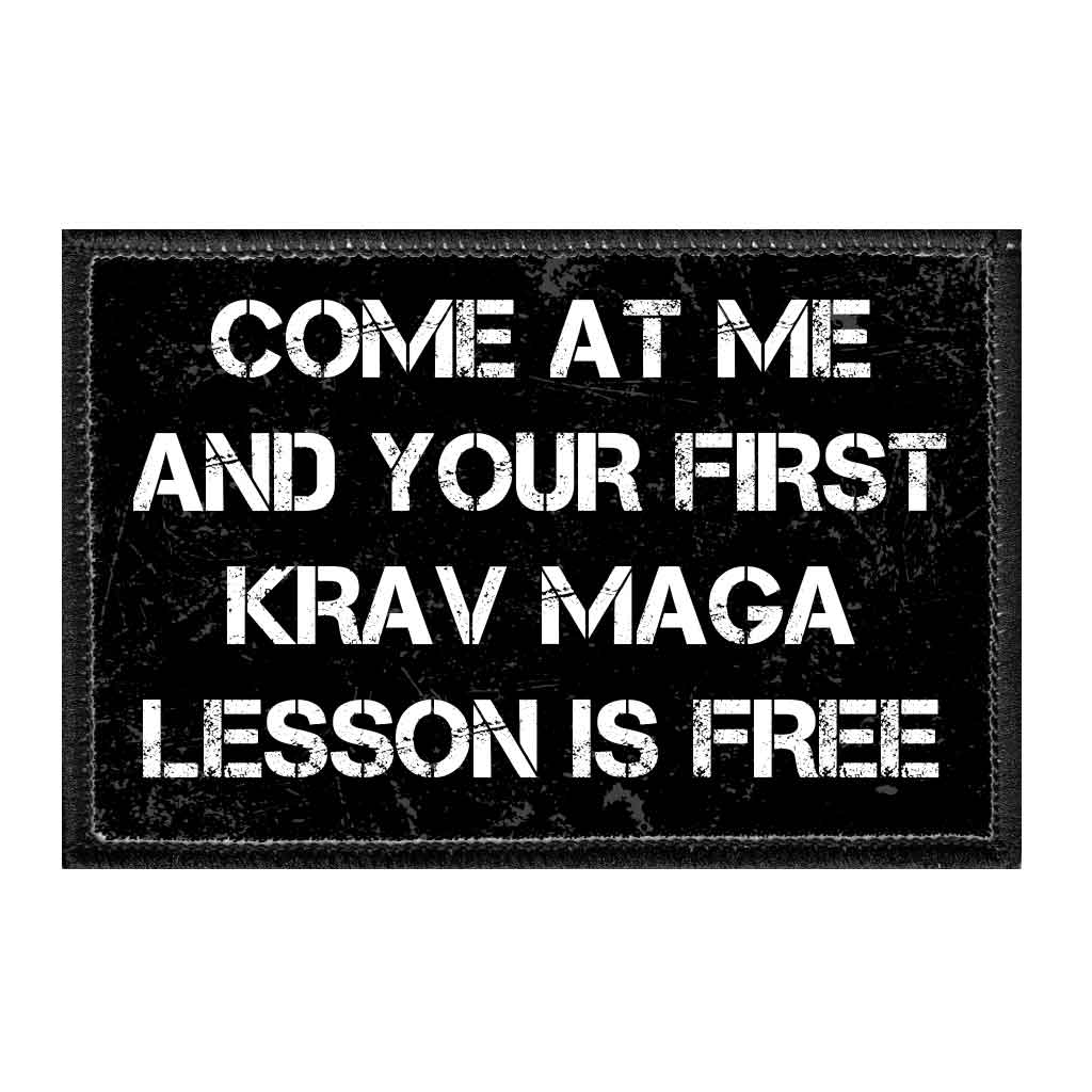 Come At Me And Your First Krav Maga Lesson Is Free - Removable Patch - Pull Patch - Removable Patches For Authentic Flexfit and Snapback Hats