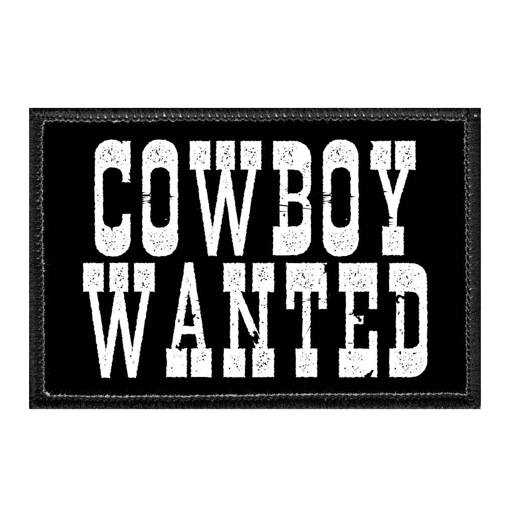Cowboy Wanted - Removable Patch - Pull Patch - Removable Patches For Authentic Flexfit and Snapback Hats