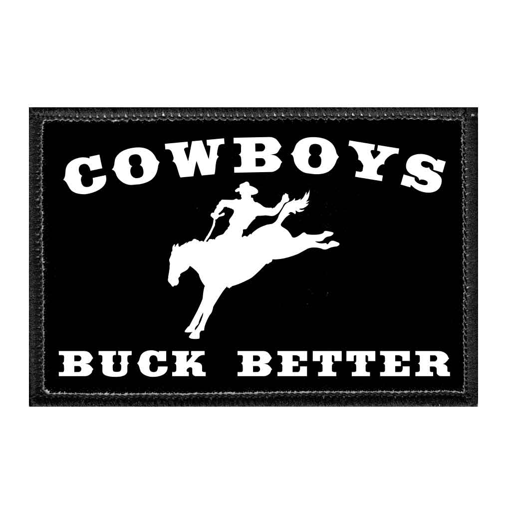 Cowboys Buck Better - Removable Patch - Pull Patch - Removable Patches For Authentic Flexfit and Snapback Hats