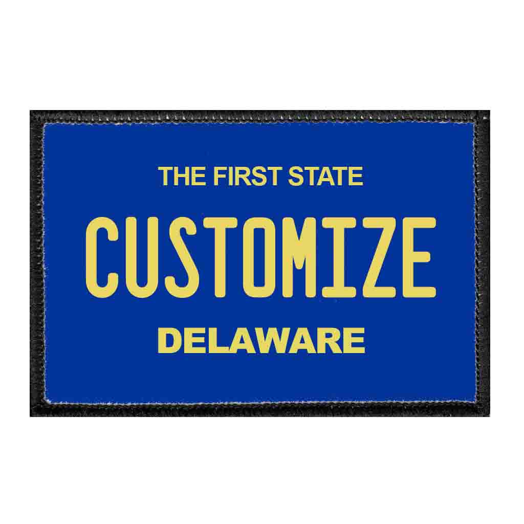 Customizable - Delaware License Plate - Removable Patch - Pull Patch - Removable Patches That Stick To Your Gear