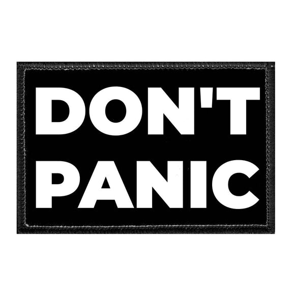 Don't Panic - Removable Patch - Pull Patch - Removable Patches For Authentic Flexfit and Snapback Hats