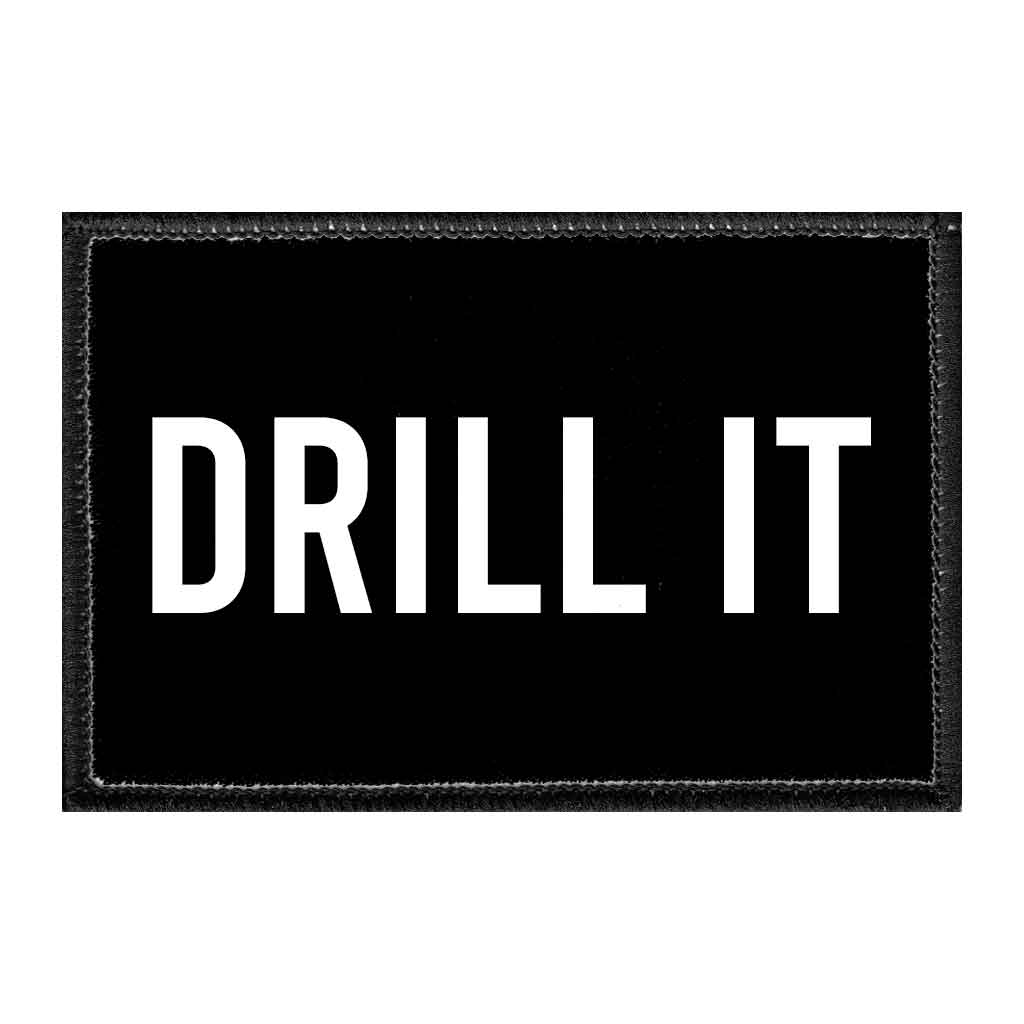 Drill It - Removable Patch - Pull Patch - Removable Patches For Authentic Flexfit and Snapback Hats