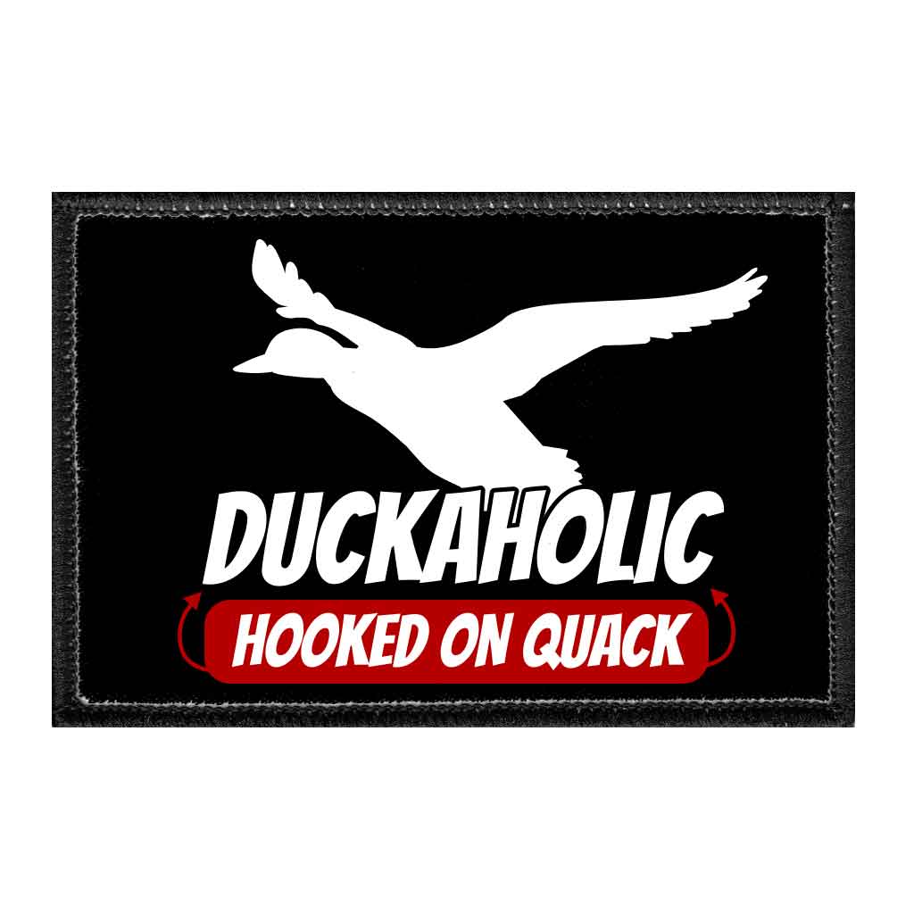 Duckaholic - Hooked On Quack - Removable Patch - Pull Patch - Removable Patches For Authentic Flexfit and Snapback Hats