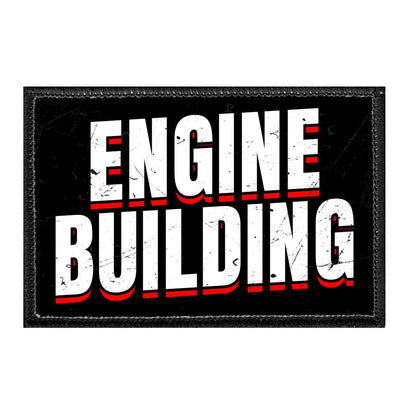 ENGINE BUILDING - Removable Patch - Pull Patch - Removable Patches That Stick To Your Gear