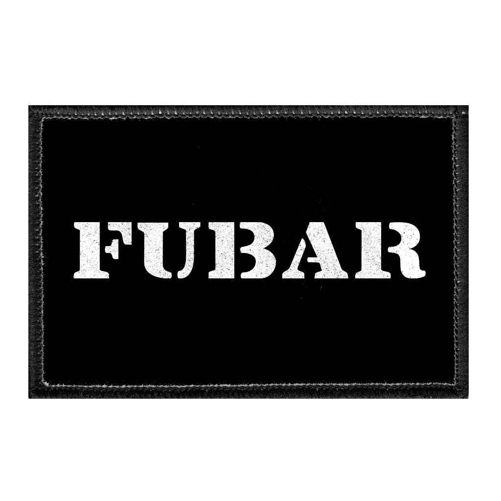 FUBAR - Removable Patch - Pull Patch - Removable Patches For Authentic Flexfit and Snapback Hats