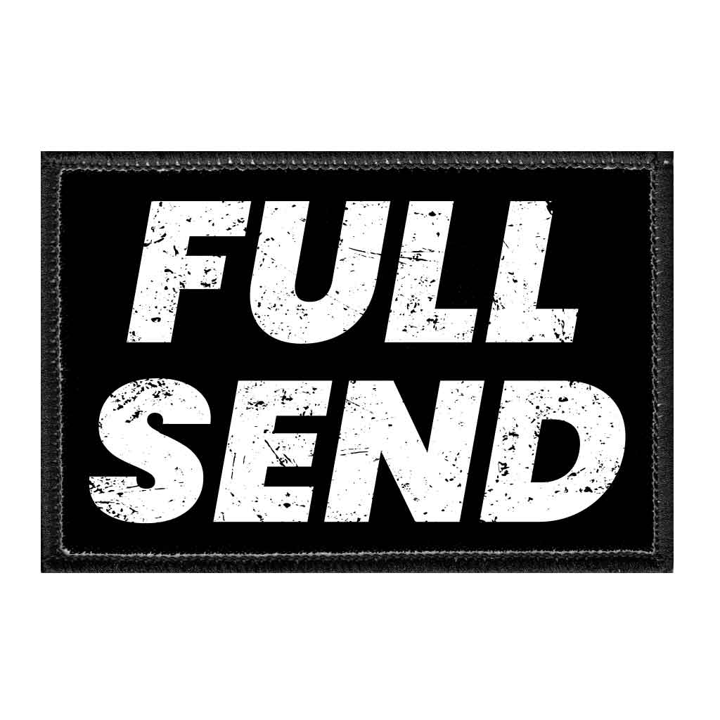 Full Send - Removable Patch - Pull Patch - Removable Patches For Authentic Flexfit and Snapback Hats