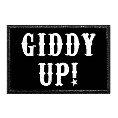 Giddy Up! - Removable Patch - Pull Patch - Removable Patches For Authentic Flexfit and Snapback Hats