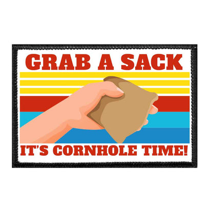 Grab A Sack It's Cornhole Time! - Removable Patch - Pull Patch - Removable Patches For Authentic Flexfit and Snapback Hats