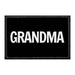 Grandma - Removable Patch - Pull Patch - Removable Patches That Stick To Your Gear