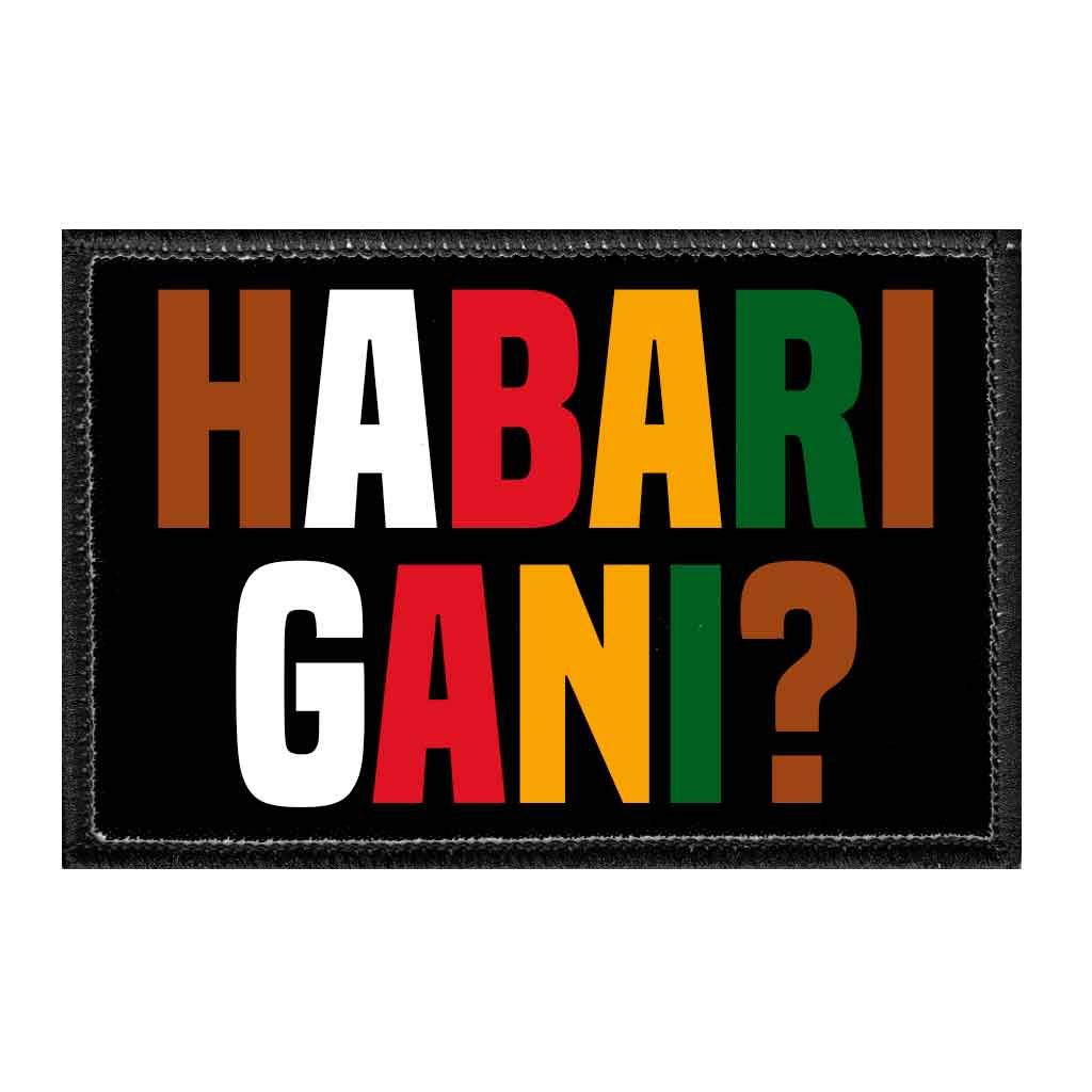 Habari Gani? - Removable Patch - Pull Patch - Removable Patches That Stick To Your Gear