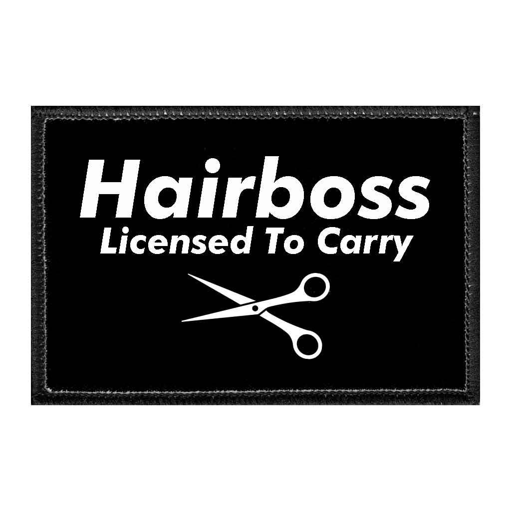 Hairboss Licensed To Carry - Removable Patch - Pull Patch - Removable Patches That Stick To Your Gear