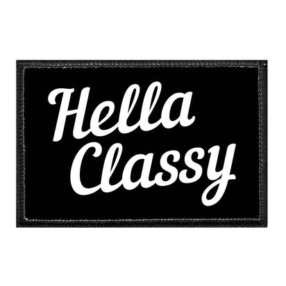 Hella Classy - Removable Patch - Pull Patch - Removable Patches For Authentic Flexfit and Snapback Hats