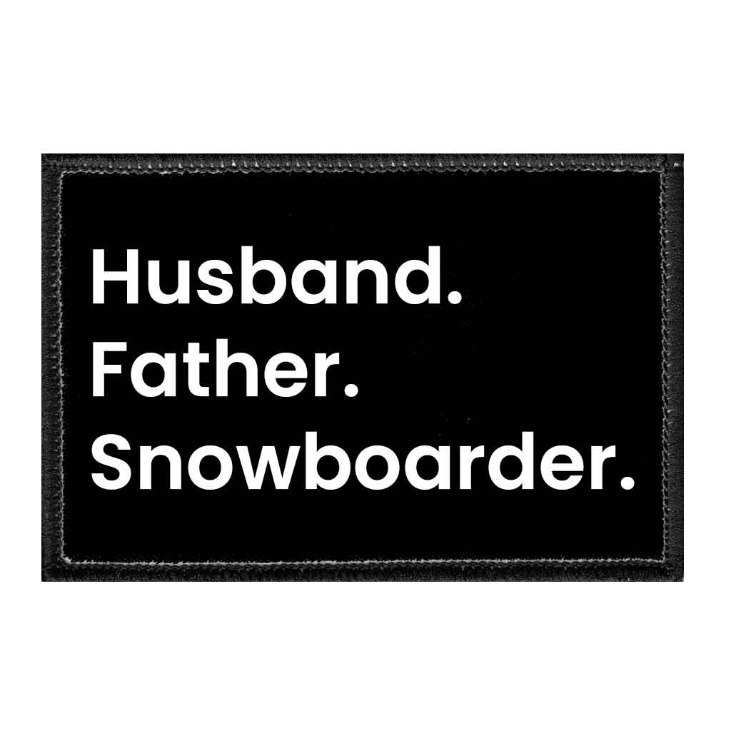 Husband. Father. Snowboarder. - Removable Patch - Pull Patch - Removable Patches For Authentic Flexfit and Snapback Hats