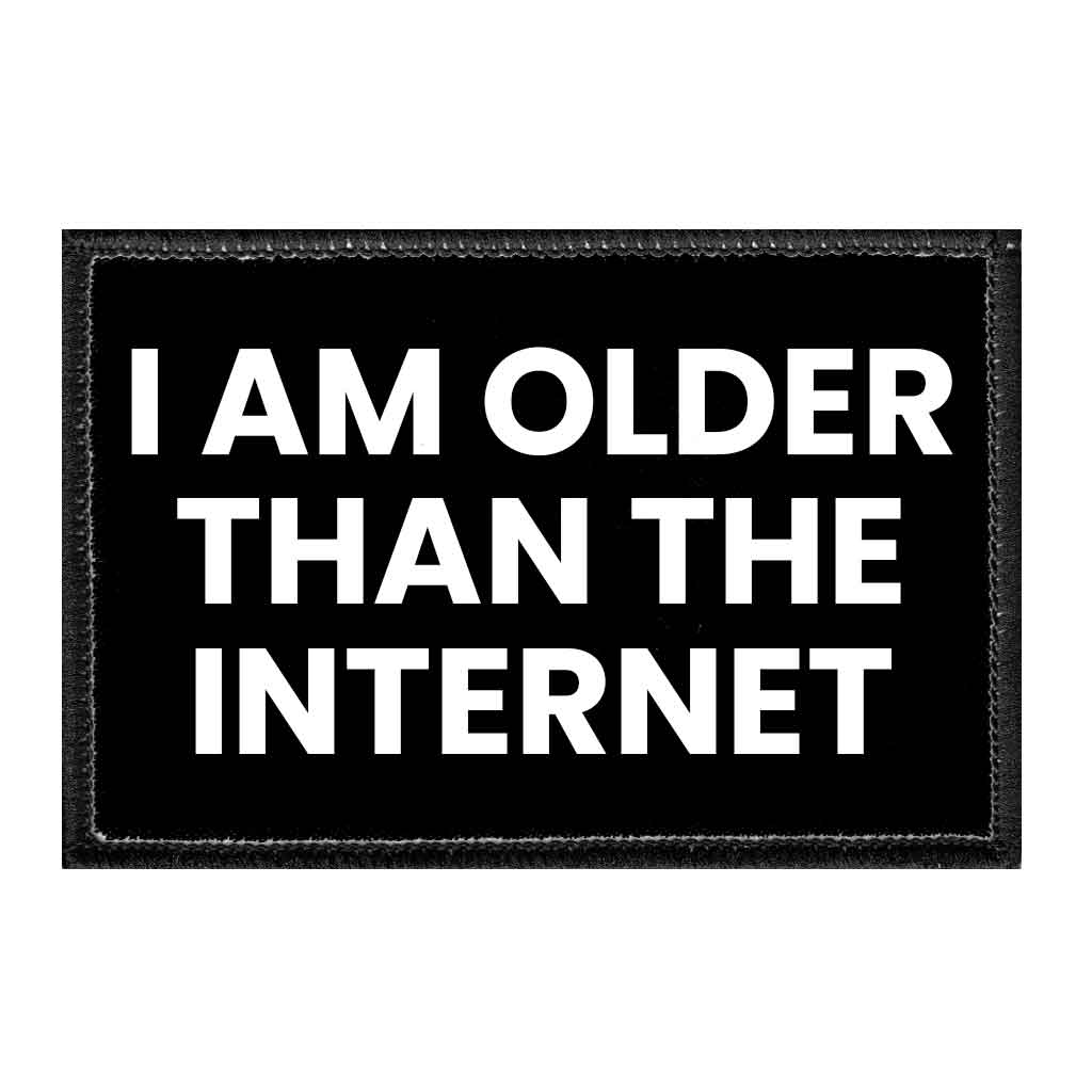 I Am Older Than The Internet - Removable Patch - Pull Patch - Removable Patches For Authentic Flexfit and Snapback Hats