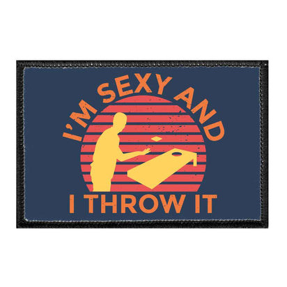 I'm Sexy And I Throw It - Removable Patch - Pull Patch - Removable Patches For Authentic Flexfit and Snapback Hats