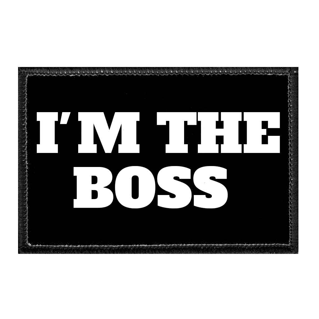 I'm The Boss - Removable Patch - Pull Patch - Removable Patches For Authentic Flexfit and Snapback Hats