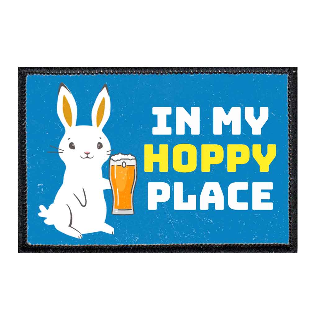 In My Hoppy Place - Blue - Patch - Pull Patch - Removable Patches For Authentic Flexfit and Snapback Hats