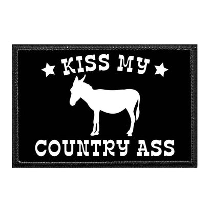 Kiss My Country Ass - Donkey - Removable Patch - Pull Patch - Removable Patches For Authentic Flexfit and Snapback Hats