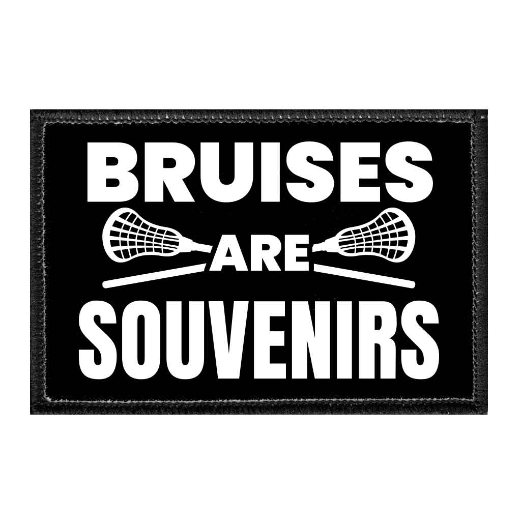 Lacrosse - Bruises Are Souvenirs - Removable Patch - Pull Patch - Removable Patches That Stick To Your Gear