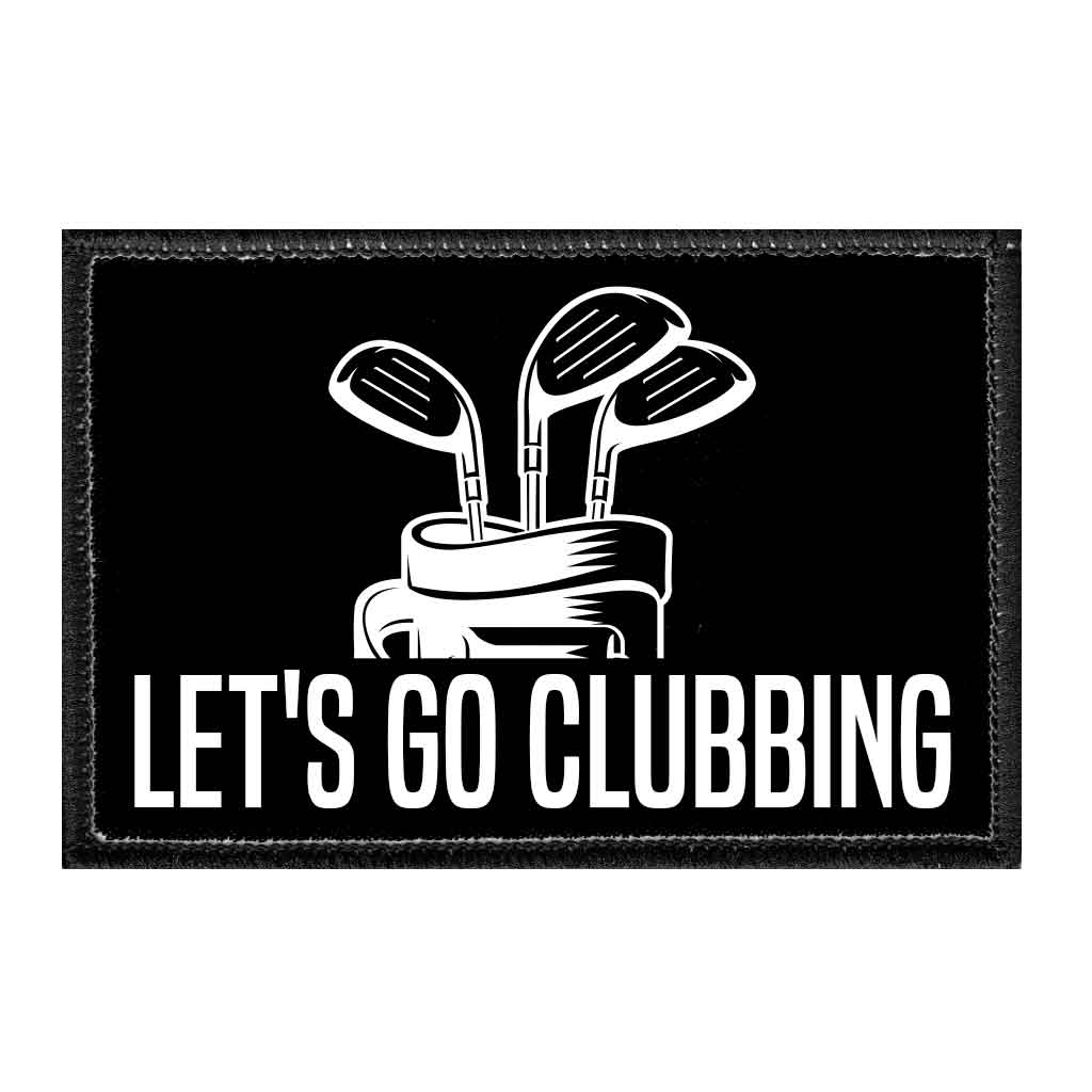 Let's Go Clubbing - Removable Patch - Pull Patch - Removable Patches For Authentic Flexfit and Snapback Hats