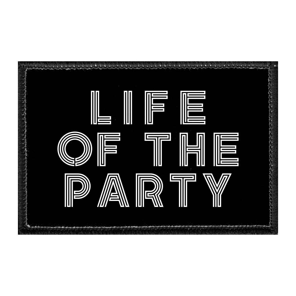 Life Of The Party - White - Removable Patch - Pull Patch - Removable Patches For Authentic Flexfit and Snapback Hats