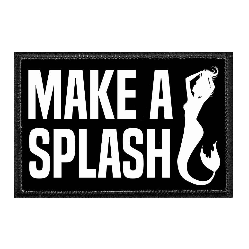 Make A Splash - Mermaid - Removable Patch - Pull Patch - Removable Patches For Authentic Flexfit and Snapback Hats
