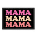 Mama - Removable Patch - Pull Patch - Removable Patches That Stick To Your Gear