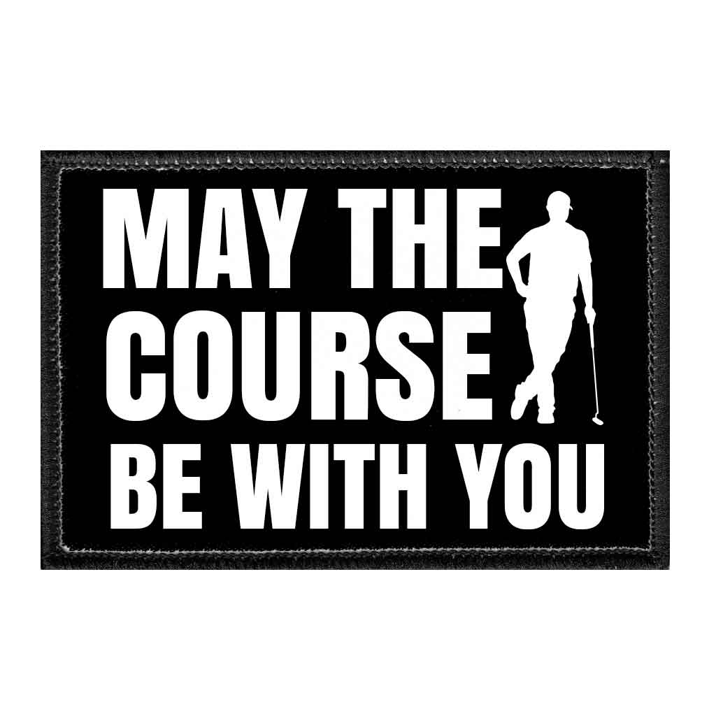 May The Course Be With You - Removable Patch - Pull Patch - Removable Patches For Authentic Flexfit and Snapback Hats